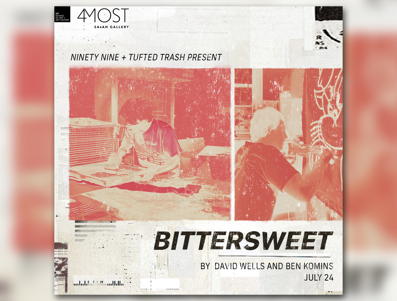 4Most Bittersweet poster with overexposed, red-tinted photographs of people working in a printmaking studio.