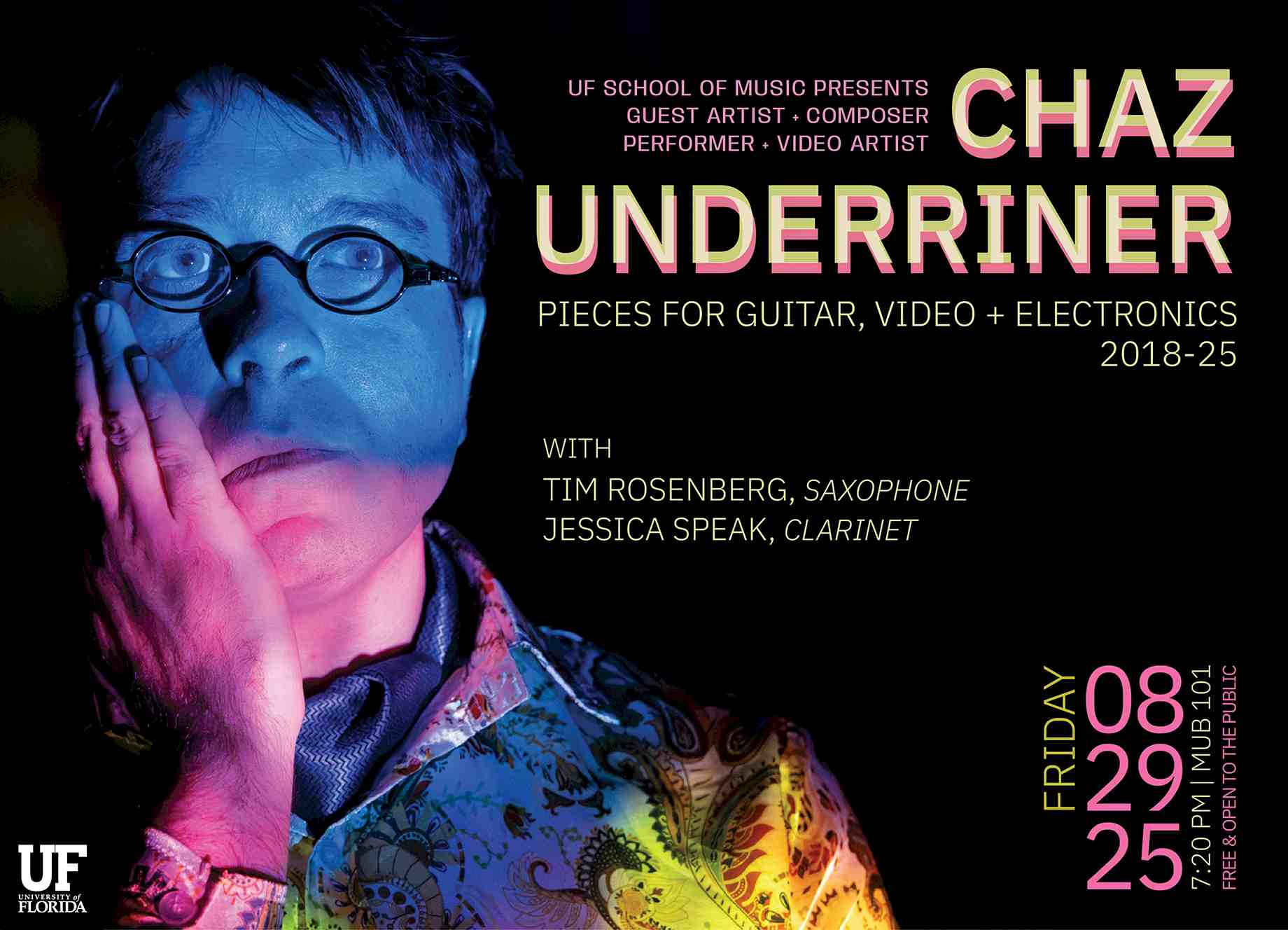 Official show poster featuring Chaz Underriner lighted with pink and blue on the left and text about the event on the right on a black background.