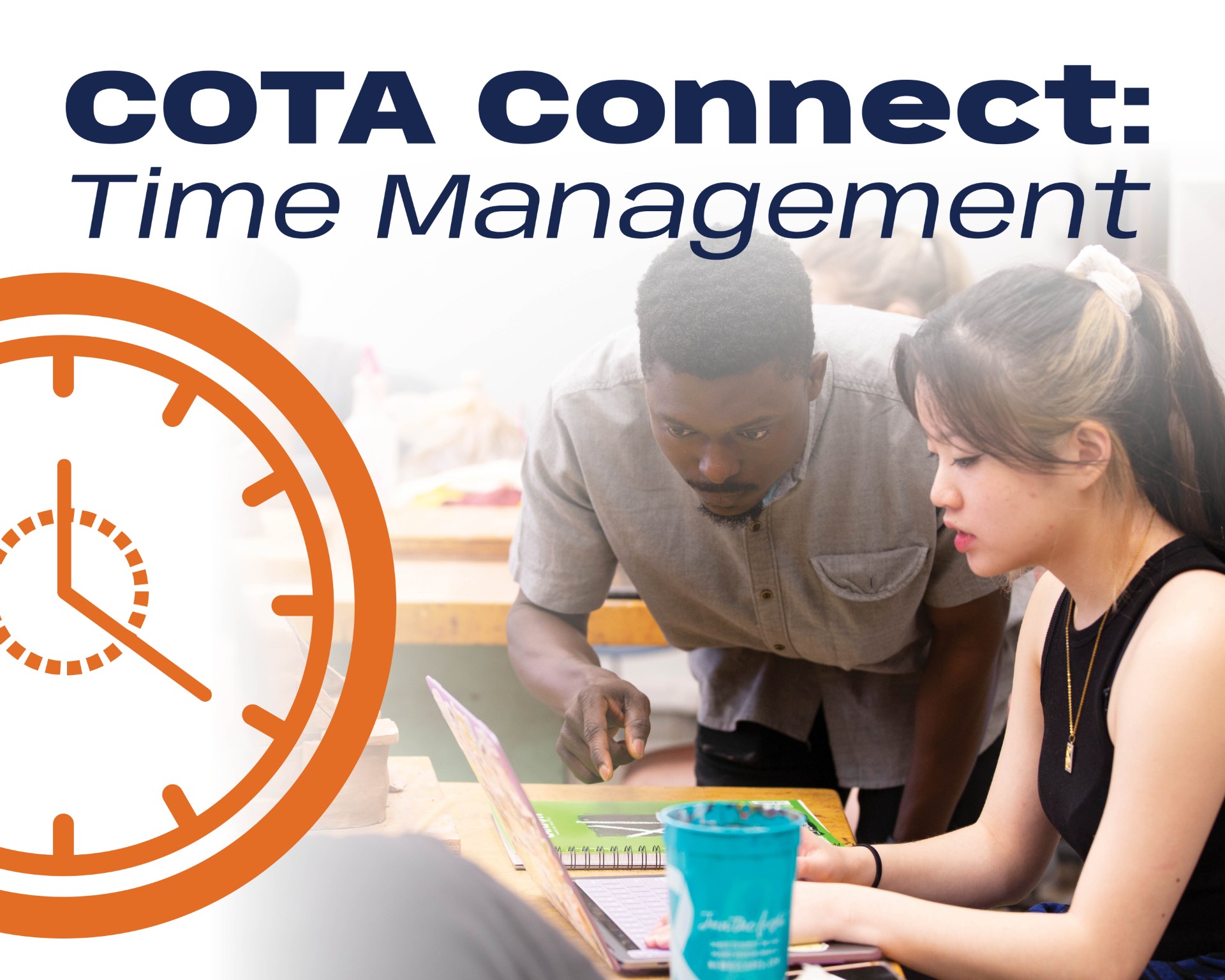 COTA Connect: Time Management flyer with clock graphic and two people using a laptop computer.