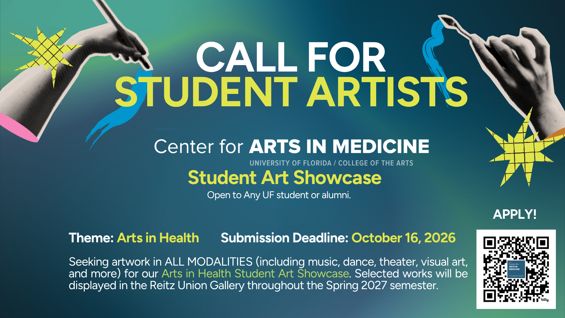 Call to Artists: Arts in Health student art showcase. Submission deadline: October 16, 2026. Q.R. code with application link in bottom right corner.