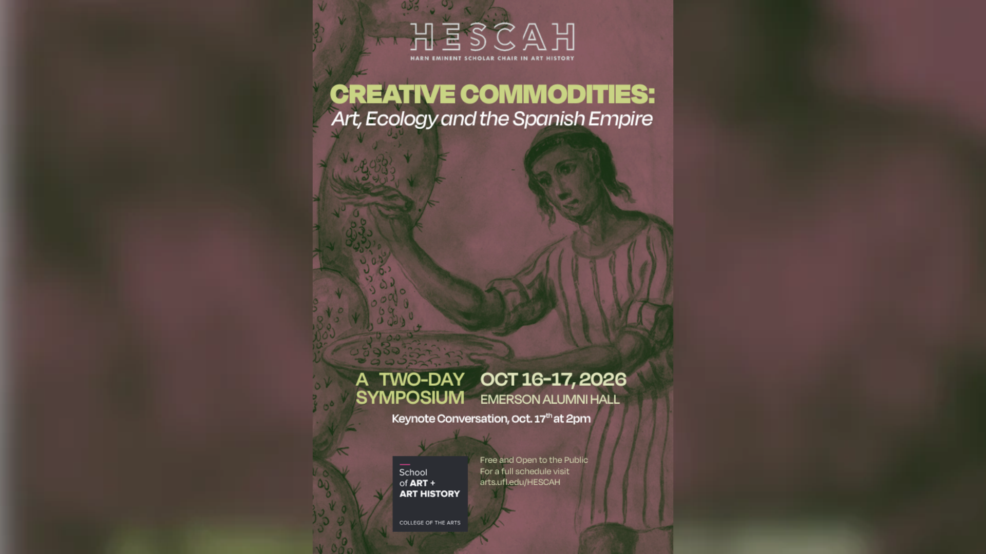 Event poster for 'CREATIVE COMMODITIES: Art, Ecology and the Spanish Empire' symposium with informational text.
